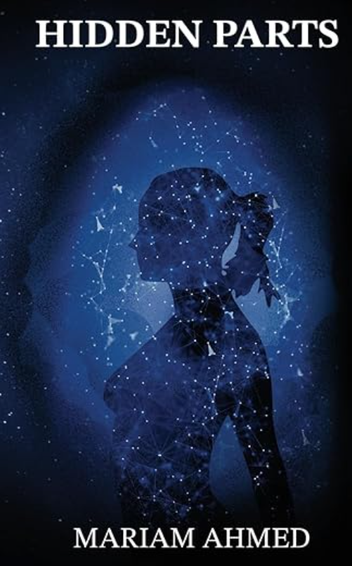 Cover of Hidden Parts by Mariam Ahmed